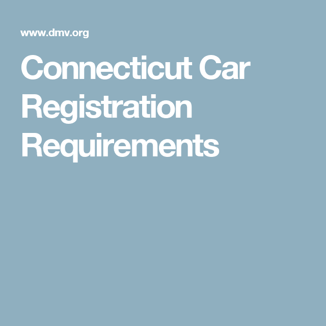 How To Register A Car In Ct